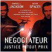 Négociateur : affiche F. Gary Gray, Kevin Spacey, Samuel L. Jackson