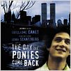 The Day the Ponies Come Back : affiche Guillaume Canet, Jerry Schatzberg