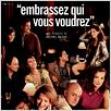 Embrassez qui vous voudrez : affiche