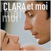 Clara et moi : affiche Arnaud Viard, Julie Gayet, Julien Boisselier