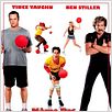 Même pas mal ! (Dodgeball) : affiche Ben Stiller, Rawson Marshall Thurber, Vince Vaughn