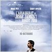 L'Assassinat de Jesse James par le lâche Robert Ford : affiche Andrew Dominik, Brad Pitt, Casey Affleck