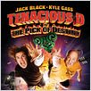 Tenacious D in : The Pick of Destiny : affiche Liam Lynch