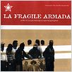 La Fragile armada : affiche Jacques Kebadian, Joani Hocquenghem