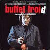 Buffet froid : affiche Bertrand Blier, Gérard Depardieu