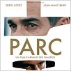 Parc : affiche Arnaud des Pallieres