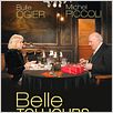 Belle toujours : affiche Bulle Ogier, Manoel de Oliveira, Michel Piccoli