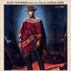 Et pour quelques dollars de plus : affiche Clint Eastwood, Sergio Leone