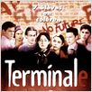 Terminale : affiche Bruno Wolkowitch, Francis Girod