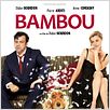 Bambou : affiche Anne Consigny, Didier Bourdon