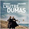 L'Autre Dumas : affiche Safy Nebbou