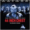 44 Inch Chest : affiche Malcolm Venville