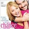 La Chance de ma vie : affiche