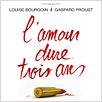 L'Amour dure trois ans : affiche
