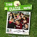 Photo : Trop la classe Verte