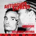 Photo : Autoroute Express