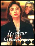 Le Voleur et la menteuse