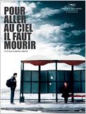 Pour aller au ciel, il faut mourir