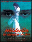 Hölderlin, le cavalier de feu