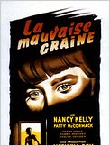 La Mauvaise graine