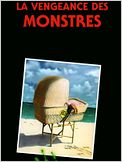 La Vengeance des monstres