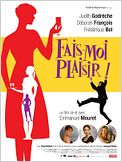 Fais-moi plaisir !