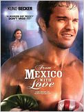 From Mexico with Love