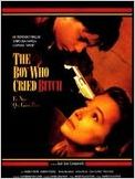 The Boy Who Cried Bitch
