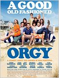 A Good Old Fashioned Orgy