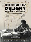 Monsieur Deligny, vagabond efficace