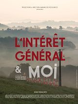 Bande-annonce L’intérêt général et moi