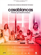 Bande-annonce Casablancas, l’homme qui aimait les femmes