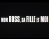 <strong>Mon boss, sa fille et moi</strong> Bande-annonce VF