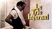 <strong>Le trio infernal</strong> Bande-annonce VF