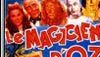 <strong>Merci Qui?</strong> N°31 - "Le Magicien d'Oz"