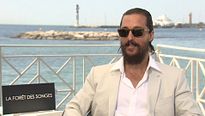 Cannes 2015 - Matthew McConaughey : "Mon personnage doit survivre !"