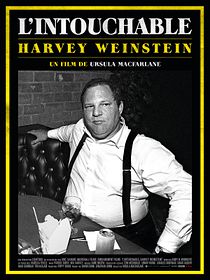 L'Intouchable, Harvey Weinstein