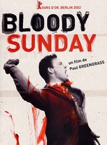 Bloody Sunday streaming gratuit