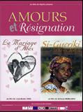 Amours et résignation