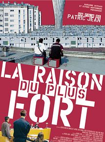La Raison du plus fort