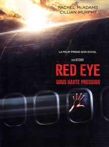 Red Eye / sous haute pression en streaming