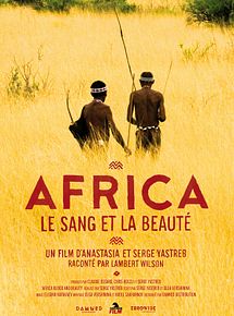 Africa. Le sang et la beauté en streaming