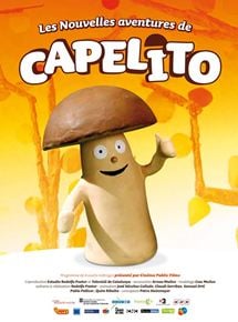 Les Nouvelles aventures de Capelito streaming