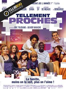 Tellement proches