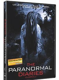 The Paranormal Diaries: Clophill streaming gratuit