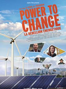 Power To Change : la Rébellion Énergétique
