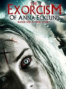 The Exorcism of Anna Ecklund streaming