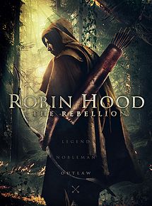 Robin Hood: The Rebellion streaming