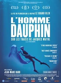 L'Homme dauphin, sur les traces de Jacques Mayol streaming