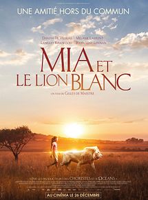 Mia et le Lion Blanc